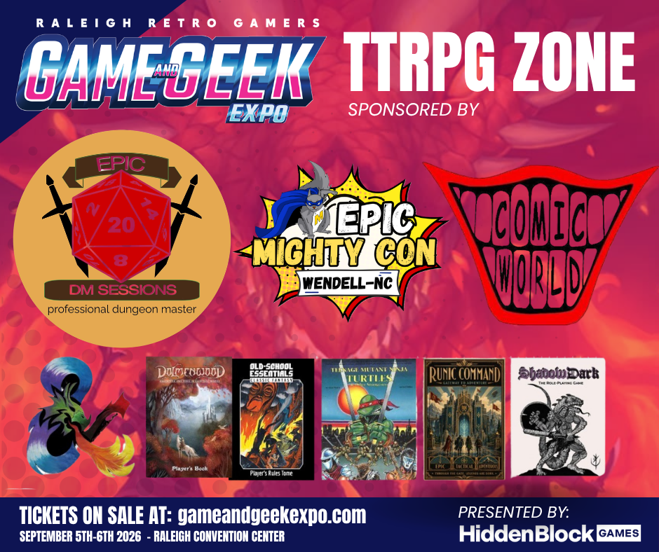 game and geek expo raleigh, d&D games raleigh, comic world zebulon, epic might con zebulon