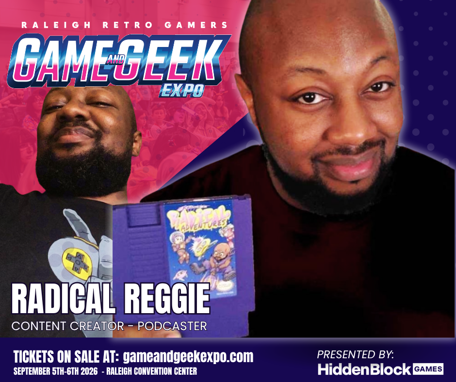 radical reggie, game and geek expo, radical reggie, raleigh retro gamers
